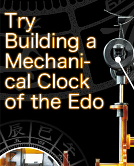 Try Building a Mechanical Clock of the Edo Period